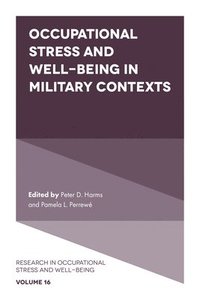 bokomslag Occupational Stress and Well-Being in Military Contexts