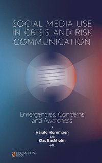 bokomslag Social Media Use In Crisis and Risk Communication