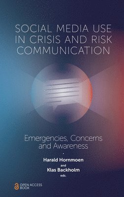 bokomslag Social Media Use In Crisis and Risk Communication
