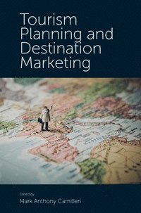 bokomslag Tourism Planning and Destination Marketing