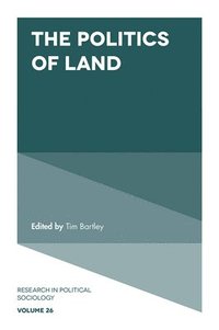 bokomslag The Politics of Land