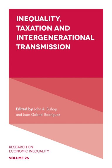 bokomslag Inequality, Taxation, and Intergenerational Transmission