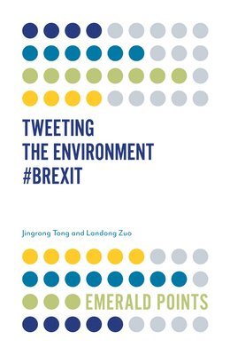 Tweeting the Environment #Brexit 1