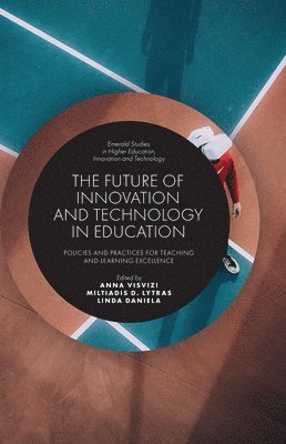 The Future of Innovation and Technology in Education 1
