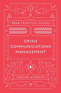 bokomslag Crisis Communications Management
