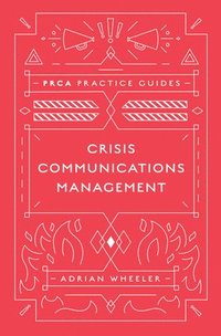 bokomslag Crisis Communications Management