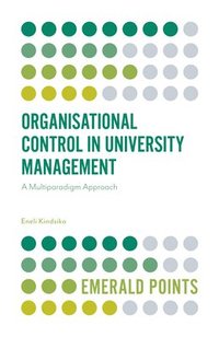 bokomslag Organisational Control in University Management