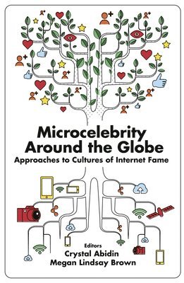 bokomslag Microcelebrity Around the Globe