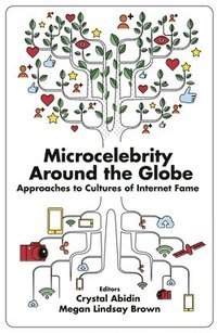 bokomslag Microcelebrity Around the Globe