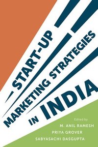bokomslag Start-up Marketing Strategies in India