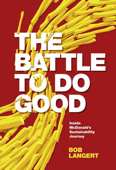 bokomslag Battle To Do Good