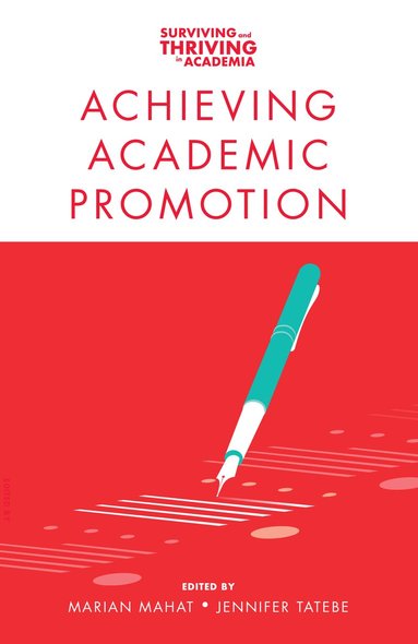 Marian Mahat, Jennifer Tatebe - Achieving Academic Promotion, Häftad