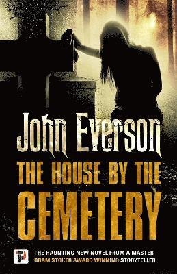 John Everson - House by the Cemetery, Häftad