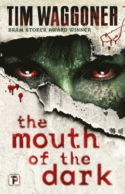 The Mouth of the Dark 1