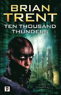 bokomslag Ten Thousand Thunders