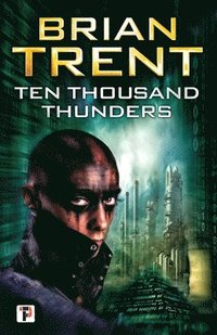 bokomslag Ten Thousand Thunders