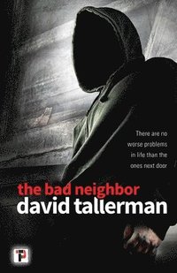 bokomslag Bad Neighbor