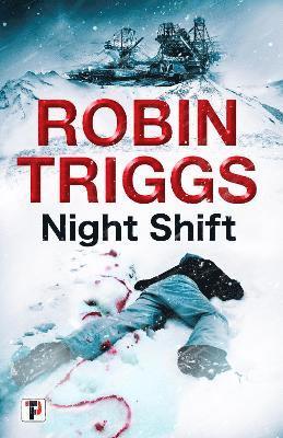 Robin Triggs - Night Shift, Häftad