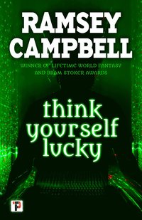 bokomslag Think Yourself Lucky