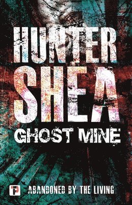 Ghost Mine 1