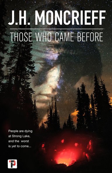 J.H. Moncrieff - Those Who Came Before, Inbunden