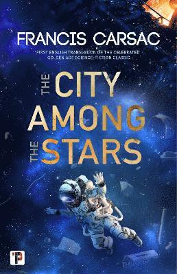 The City Among the Stars 1