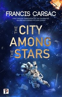 bokomslag City Among the Stars