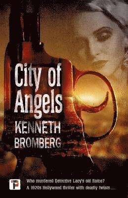 Kenneth Bromberg - City of Angels, Häftad