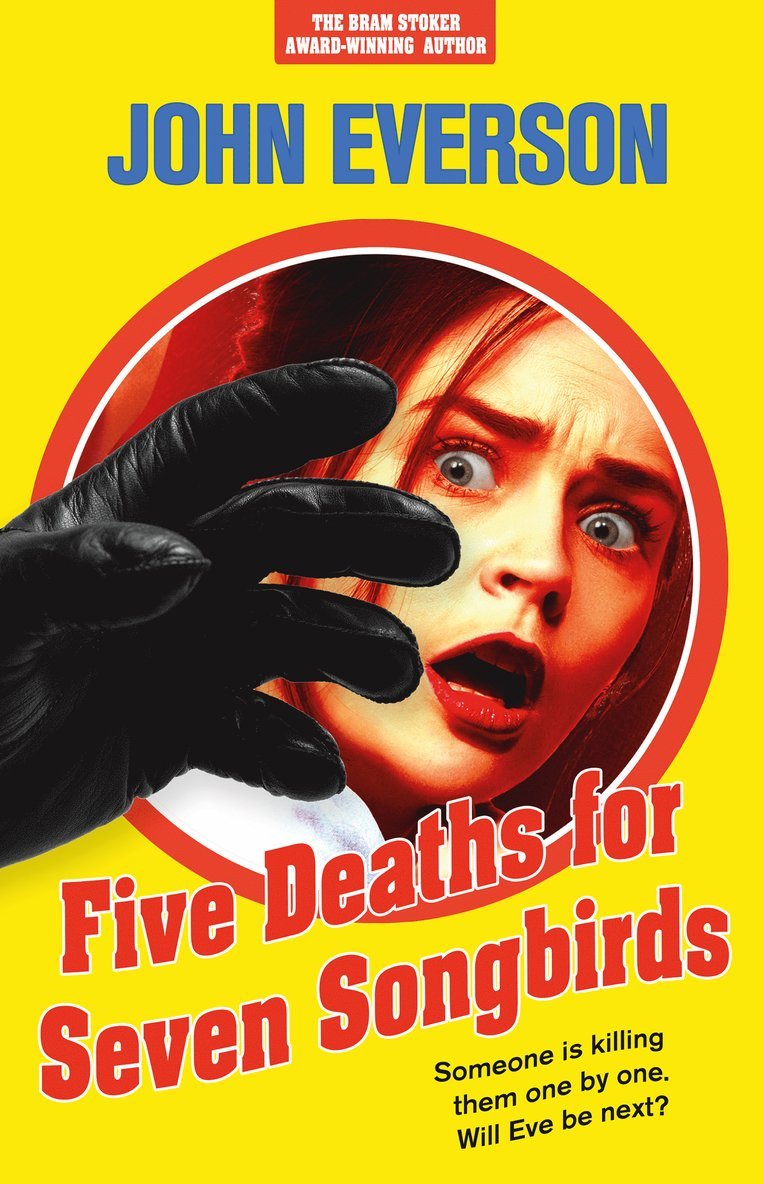John Everson - Five Deaths for Seven Songbirds, Häftad