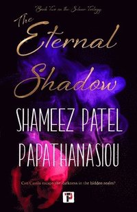 bokomslag The Eternal Shadow