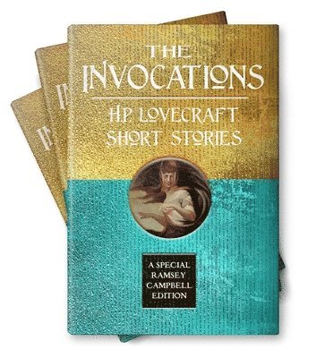 Invocations: H.P. Lovecraft Short Stories 1