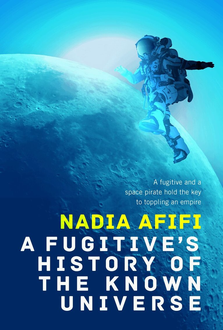 Fugitive’s History of the Known Universe