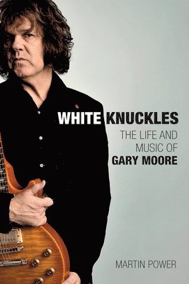 Martin Power - White Knuckles, Inbunden