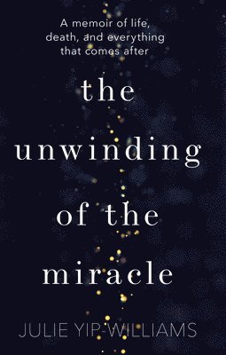 Unwinding Of The Miracle 1