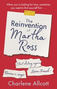 bokomslag The Reinvention of Martha Ross