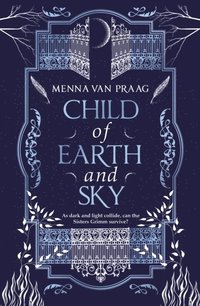 bokomslag Child Of Earth & Sky