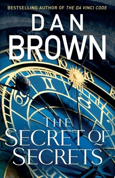 Dan Brown - Secret of Secrets, Inbunden