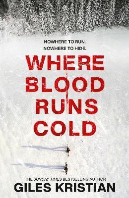 Giles Kristian - Where Blood Runs Cold, Inbunden