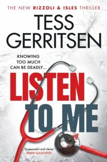 Tess Gerritsen - Gerritsen, T: Listen to Me, Häftad