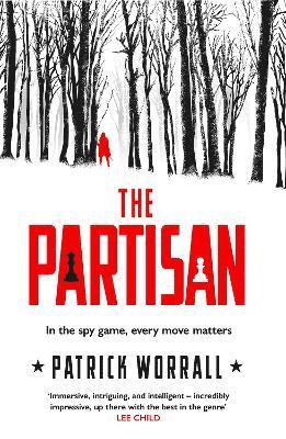 Patrick Worrall - The Partisan, Inbunden