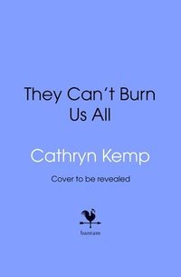 bokomslag They Can't Burn Us All