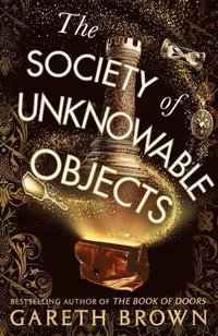 bokomslag The Society of Unknowable Objects