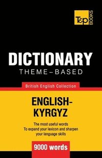 bokomslag Theme-based dictionary British English-Kyrgyz - 9000 words