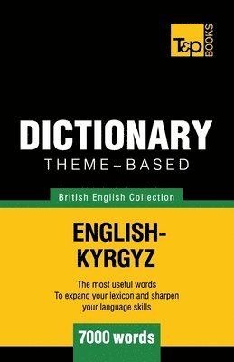 bokomslag Theme-based dictionary British English-Kyrgyz - 7000 words