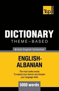 bokomslag Theme-based dictionary British English-Albanian - 5000 words