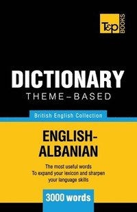 bokomslag Theme-based dictionary British English-Albanian - 3000 words