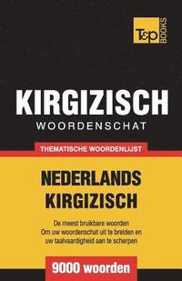 bokomslag Thematische woordenschat Nederlands-Kirgizisch - 9000 woorden