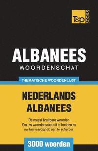 bokomslag Thematische woordenschat Nederlands-Albanees - 3000 woorden