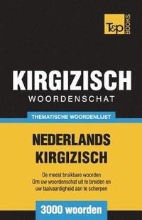 bokomslag Thematische woordenschat Nederlands-Kirgizisch - 3000 woorden