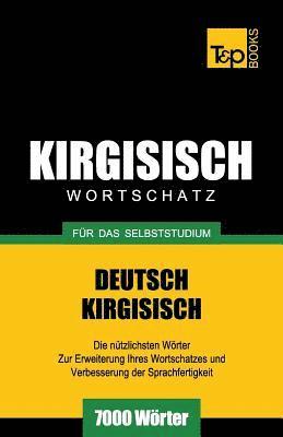 bokomslag Wortschatz Deutsch-Kirgisisch fr das Selbststudium - 7000 Wrter